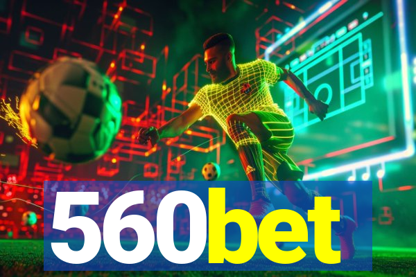 560bet