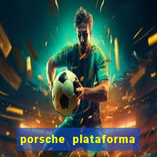 porsche plataforma de jogos