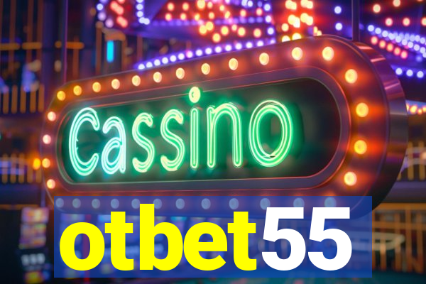 otbet55