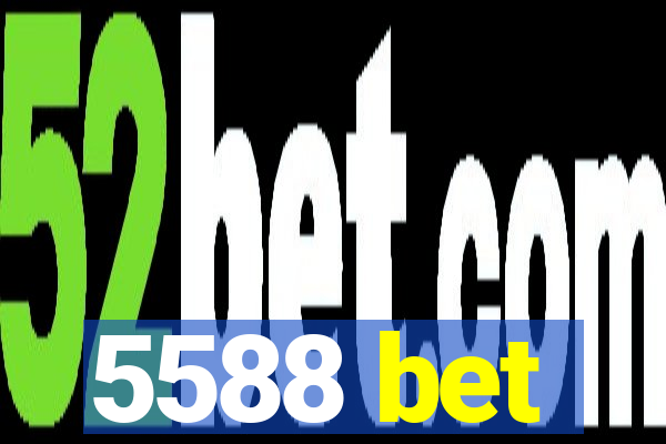 5588 bet