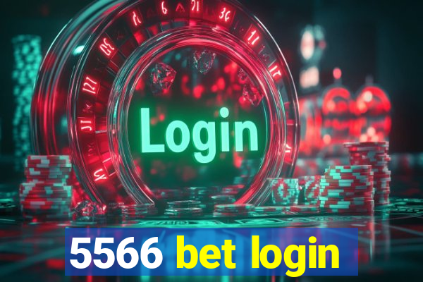 5566 bet login