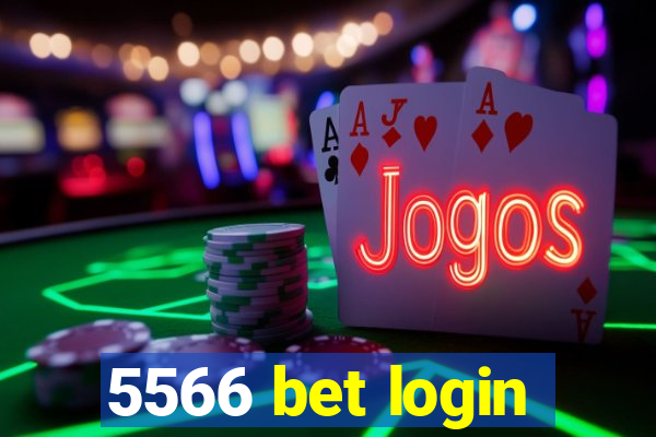 5566 bet login