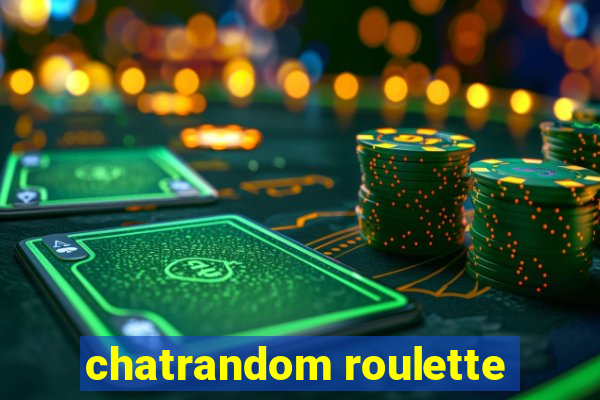 chatrandom roulette