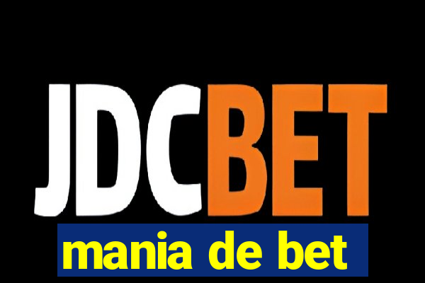 mania de bet