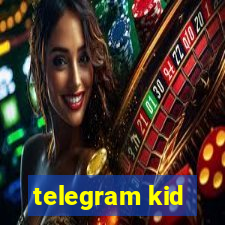 telegram kid