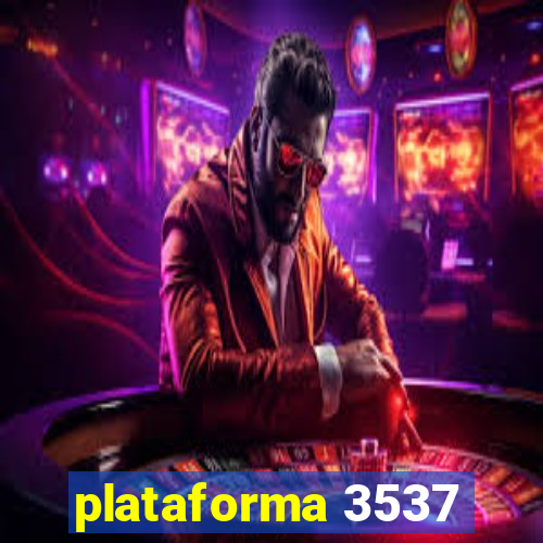 plataforma 3537