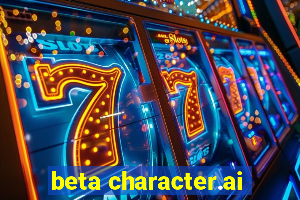 beta character.ai