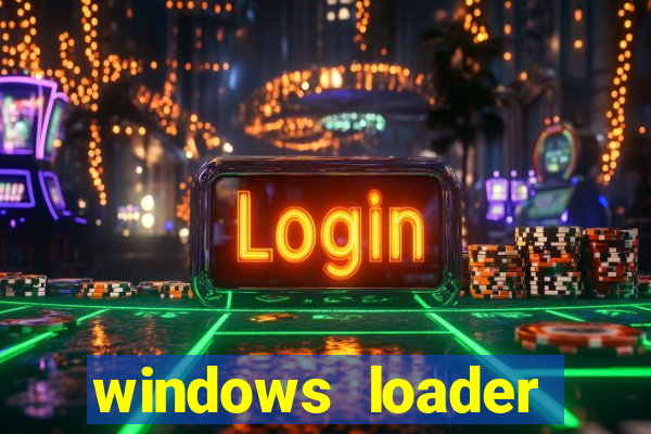 windows loader v2.2.2 download