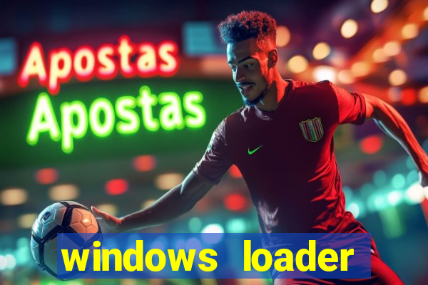 windows loader v2.2.2 download