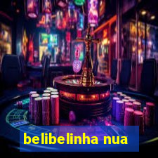 belibelinha nua