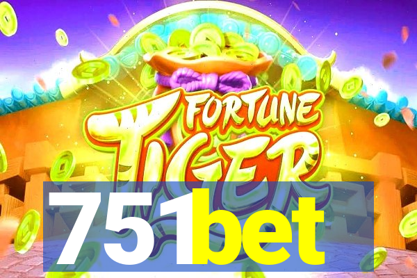 751bet