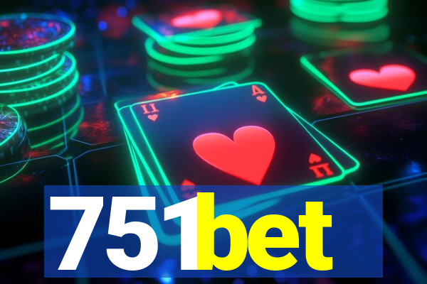 751bet