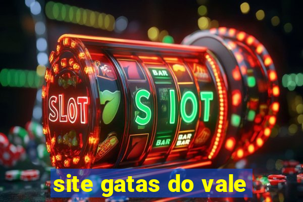 site gatas do vale