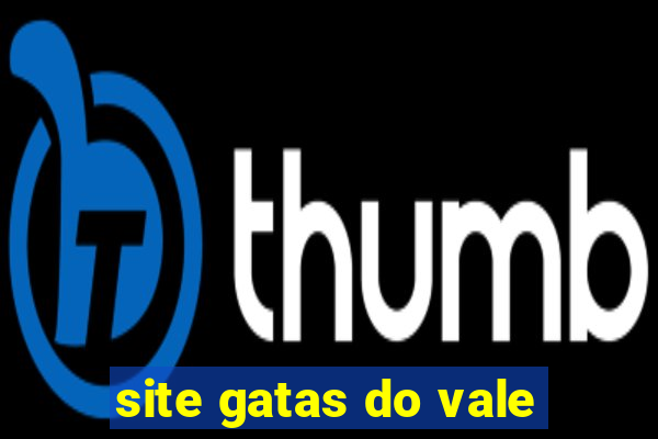 site gatas do vale