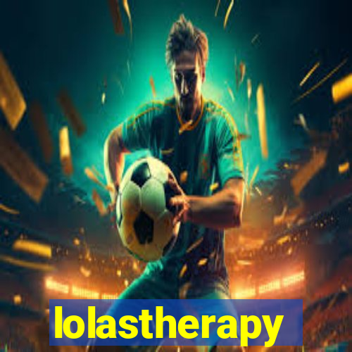 lolastherapy