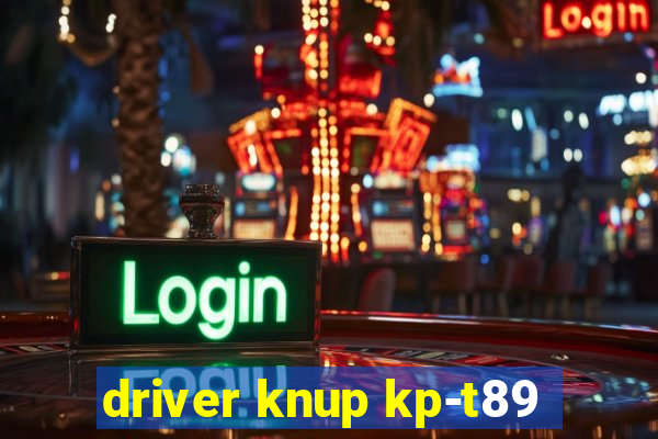 driver knup kp-t89