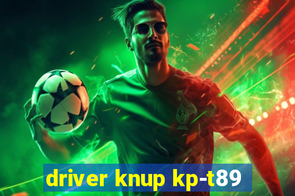 driver knup kp-t89