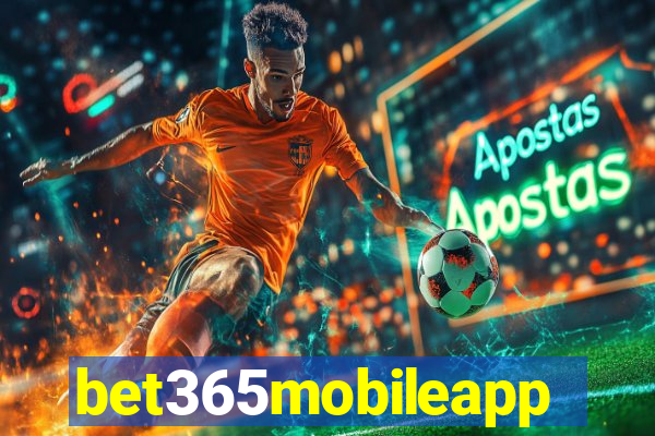 bet365mobileapp