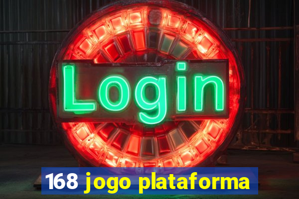 168 jogo plataforma