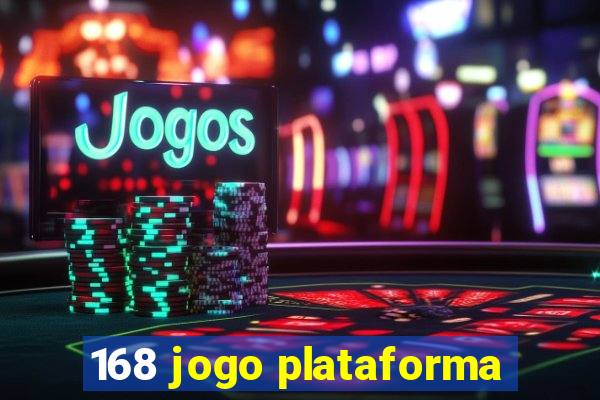 168 jogo plataforma