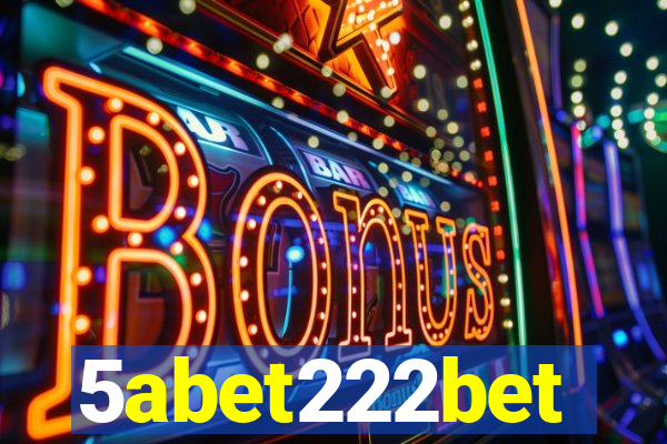 5abet222bet