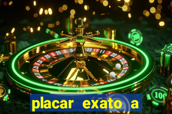 placar exato a qualquer momento bet365