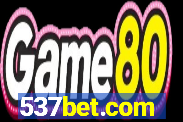 537bet.com