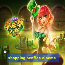 shopping benfica cinema