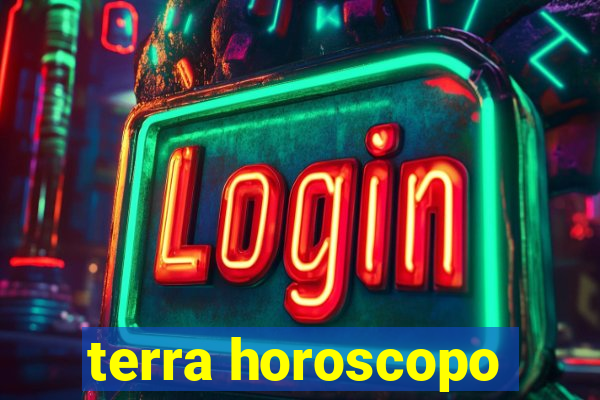 terra horoscopo