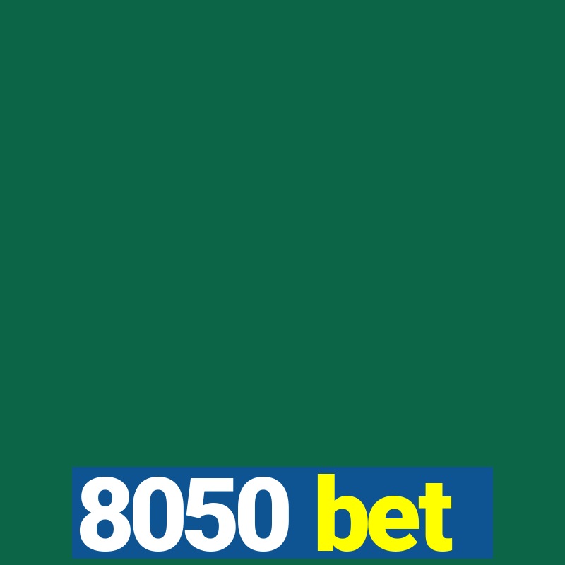 8050 bet