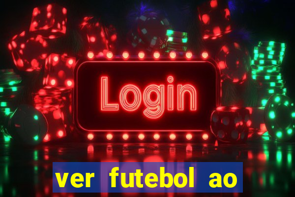 ver futebol ao vivo futemax