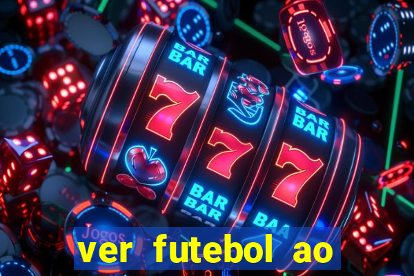 ver futebol ao vivo futemax