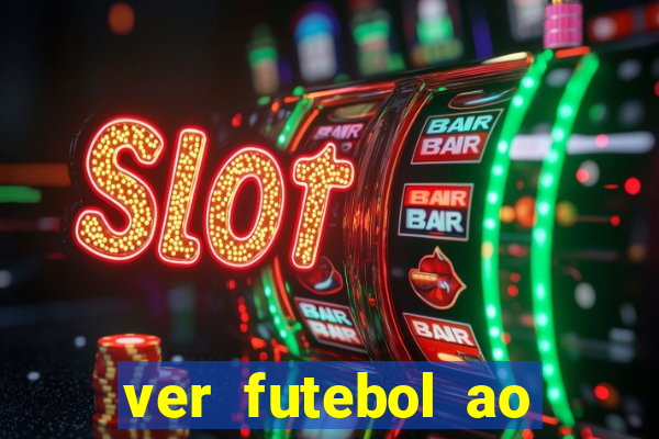 ver futebol ao vivo futemax