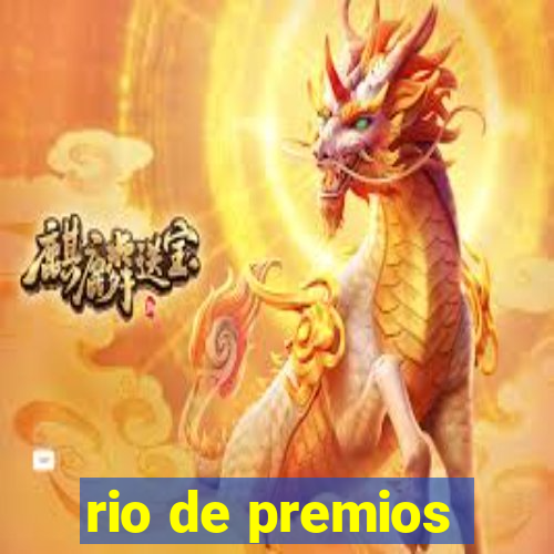 rio de premios