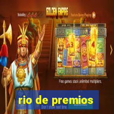 rio de premios