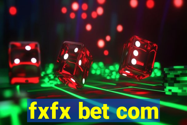 fxfx bet com