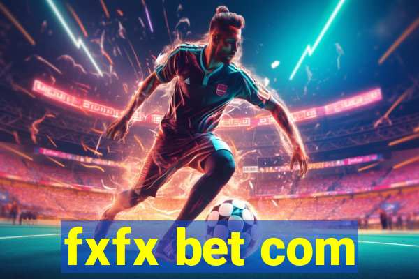 fxfx bet com