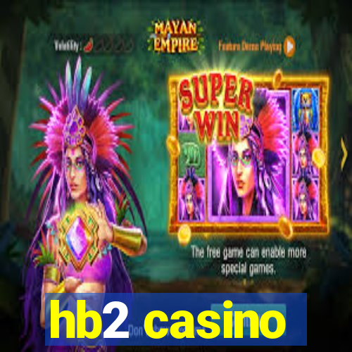 hb2 casino