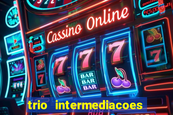 trio intermediacoes jogos online