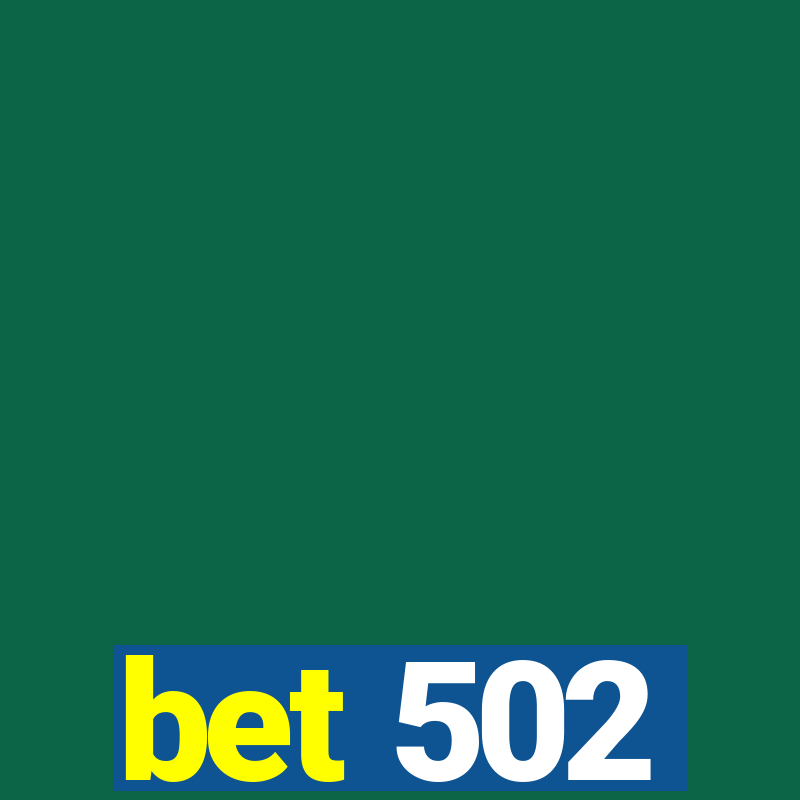 bet 502