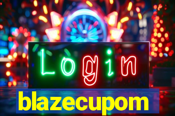 blazecupom