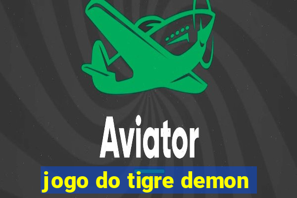 jogo do tigre demon