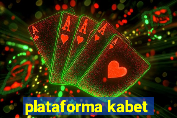 plataforma kabet