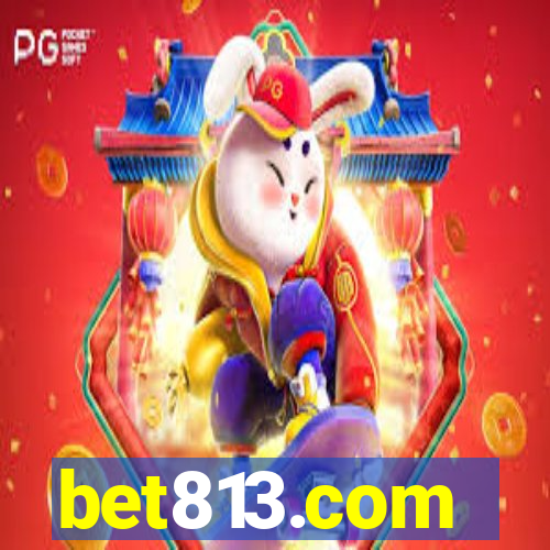 bet813.com