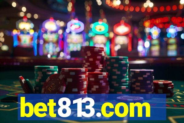 bet813.com