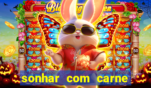 sonhar com carne de porco