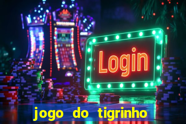 jogo do tigrinho pagando bem