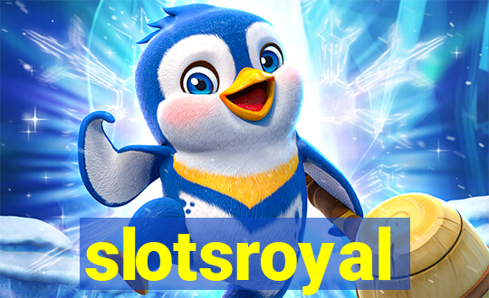 slotsroyal