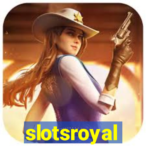 slotsroyal