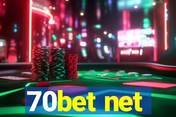 70bet net